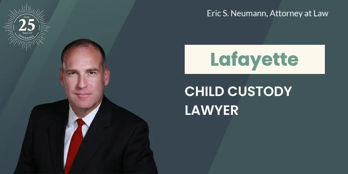 Lafayette Child Custody Lawyer