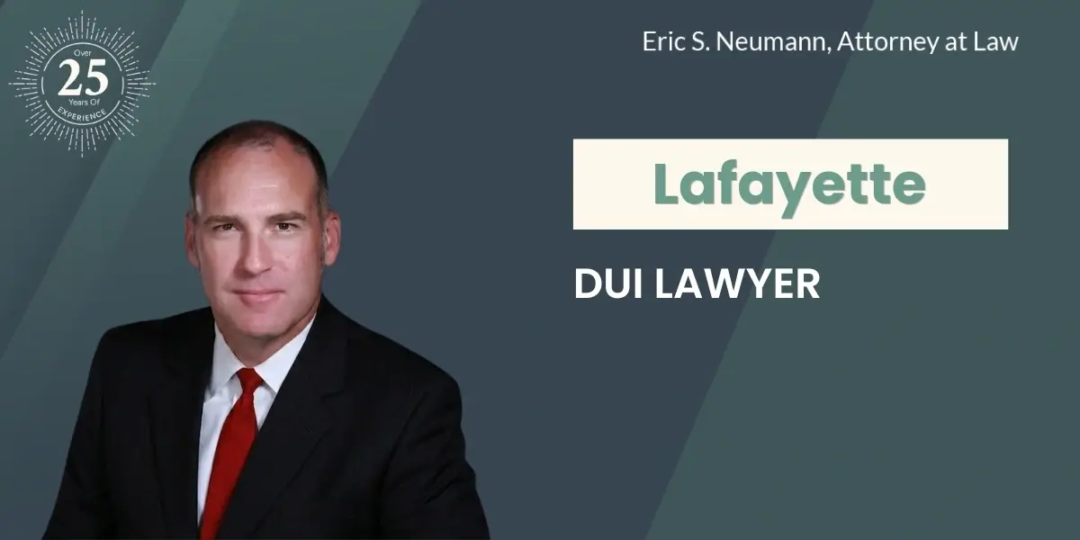 Lafayette DUI Lawyer